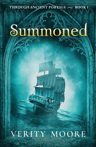 Summoned (Through Ancient Portals, Book 1)