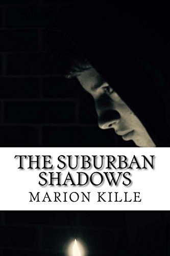The Suburban Shadows