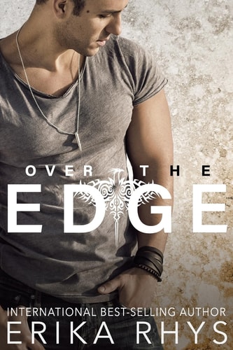 Over the Edge Complete Series A New Adult Romance Series