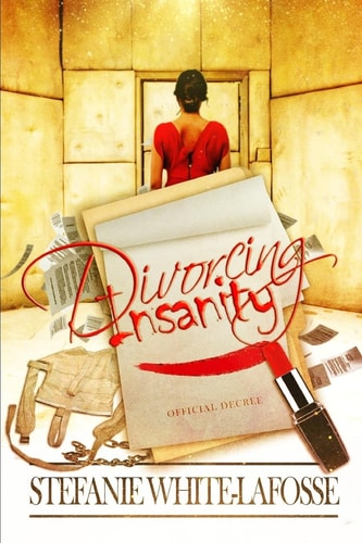 Divorcing Insanity