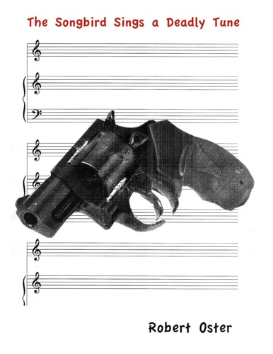 The Songbird Sings a Deadly Tune