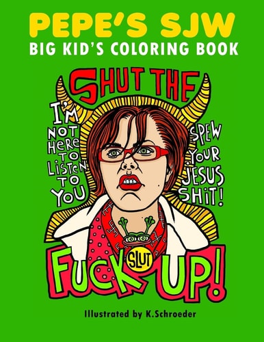 Pepe's SJW Adult Coloring Book