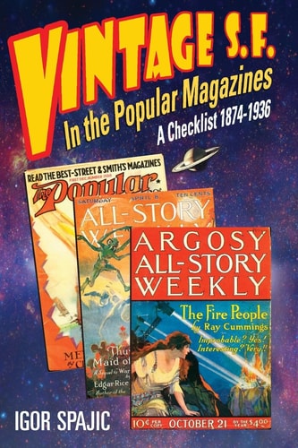 VINTAGE S. F. in the POPULAR MAGAZINES A Checklist 1874-1936