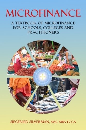 Microfinance A Textbook for Schools, Colleges and Practitioners