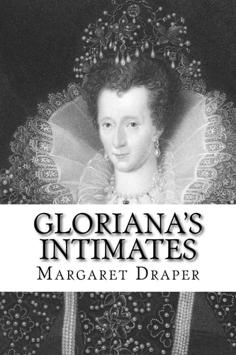 Gloriana's Intimates