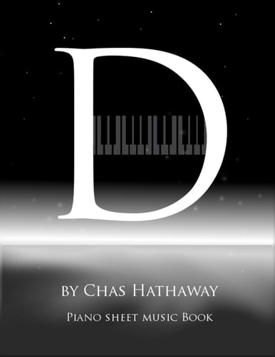 D: Piano Sheet Music Book Piano Solos by Chas Hathaway