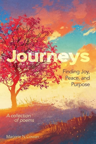 Journeys Finding Joy, Peace, and Purpose