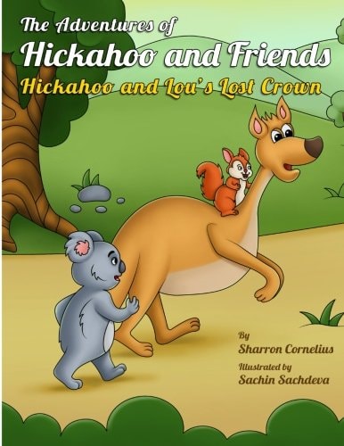 The Adventures of Hickahoo and Friends Hickahoo and Lou's Lost Crown