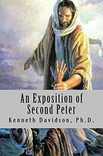 An Exposition of Second Peter Growing in the Promises of God