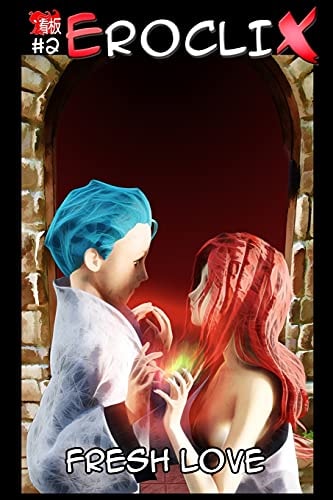 Eroclix #2 Fresh Love