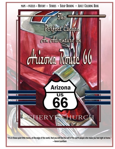 The Perfect Escape on Arizona Route 66 Adult Coloring Book