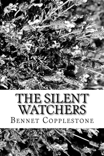 The Silent Watchers