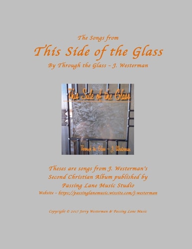 This Side of the Glass By Through the Glass - J. Westerman