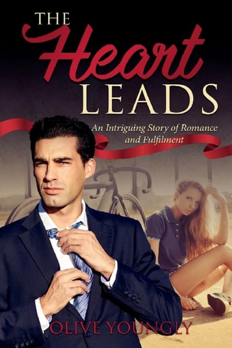 The Heart Leads An Intriguing Story of Romance and Fulfilment