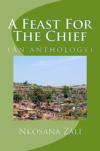 A Feast For The Chief (An Anthology)
