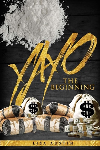 Yayo The Beginning