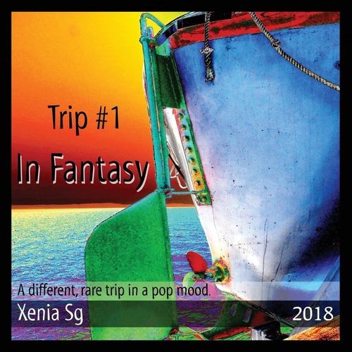 Trip #1 In Fantasy A Different, Rare Trip in a Pop Mood.