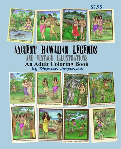Ancient Hawaiian Legends and Vintage Illustrations An Adult Coloring Book