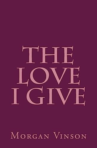 The Love I Give Poems about Self-Preservation