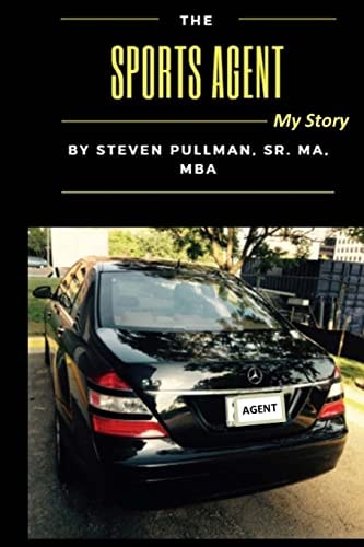 The Sports Agent My Story (Color)