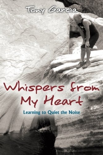 Whispers from My Heart Learning to Quiet the Noise