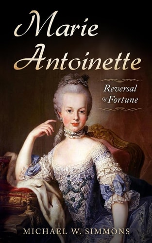 Marie Antoinette Reversal of Fortune