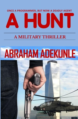 A Hunt A Military Crime Thriller (a Hunt Series Book 1)