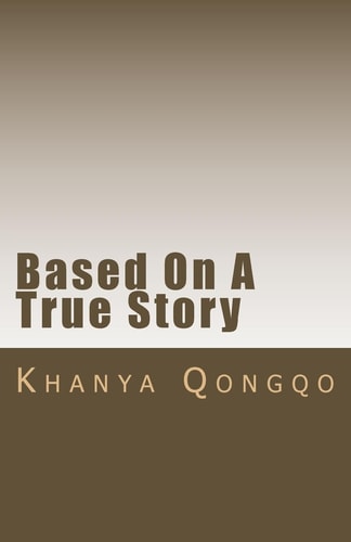 Based On A True Story