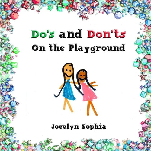 Do's and Don'ts on the Playground
