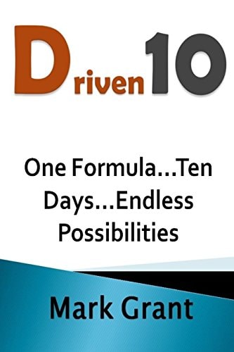 Driven10 One Formula... Ten Days... Endless Possibilities