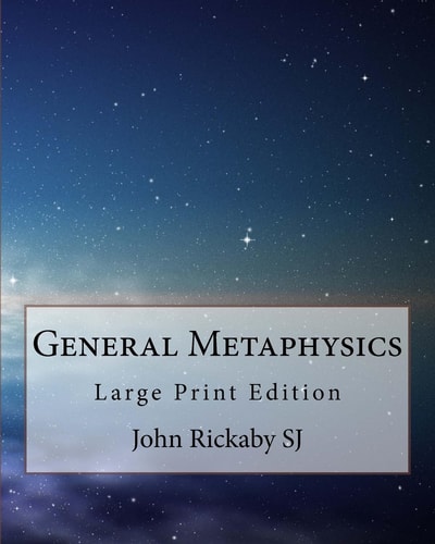 General Metaphysics Large Print Edition
