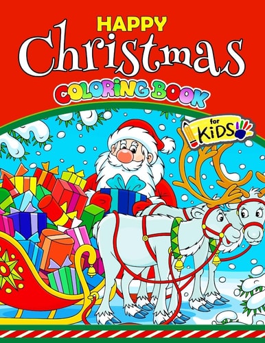 Happy Christmas Coloring Book for Kids Activity Coloring for Children, Boy, Girls, Kids Ages 2-4,3-5,4-8