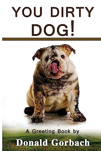 You Dirty Dog!
