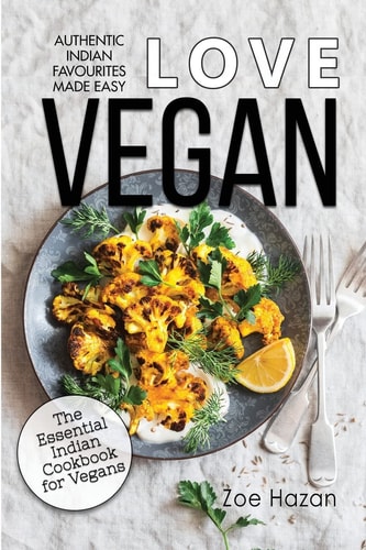 Vegan The Essential Indian Cookbook for Vegans