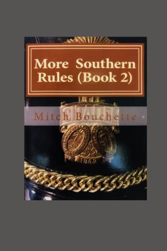 More Southern Rules (Book 2)