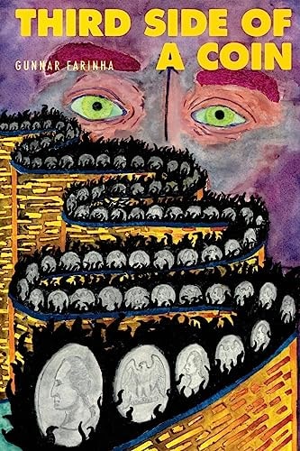 Third Side of a Coin Prosetry and Short Stories
