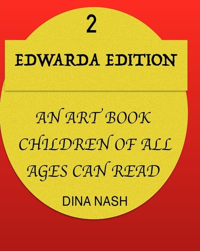 Edwarda Edition II An Art Book All Ages Can Read