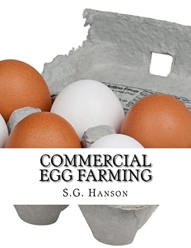 Commercial Egg Farming From Practical Experience Gained Over The Years