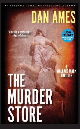 The Murder Store A Wallace Mack Thriller