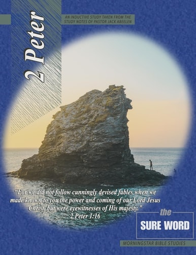2 Peter Inductive Bible Study The Sure Word
