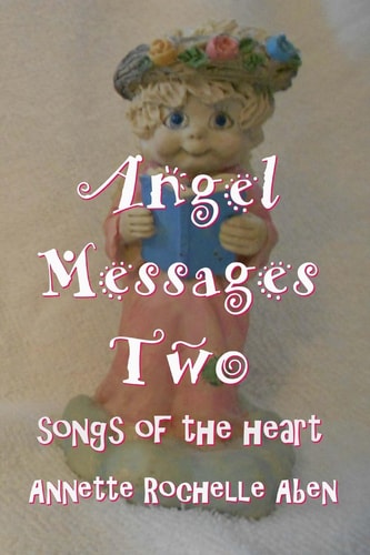 Angel Messages Two Songs of the Heart