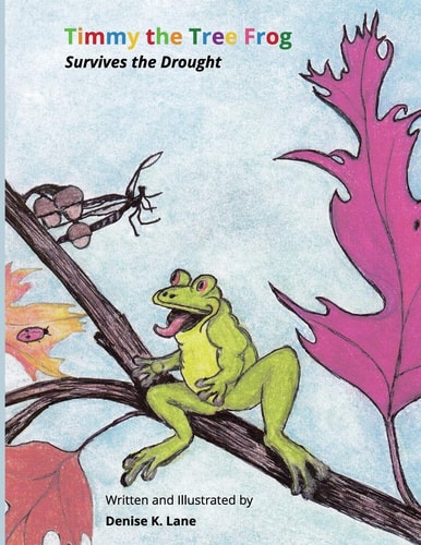 Timmy the Tree Frog Survives the Drought