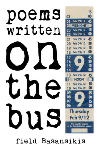 Poems Written on the Bus