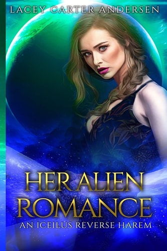 Her Alien Romance Otherworldly Mates