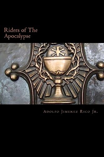 Riders of The Apocalypse Beginning of The End