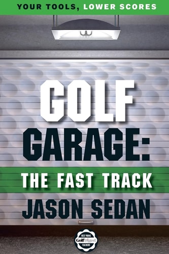 Golf Garage The Fast Track