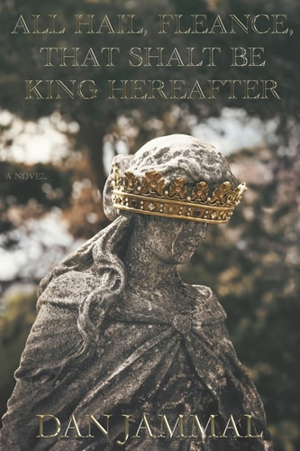 All Hail, Fleance, That Shalt Be King Hereafter! The Sequel to Shakespeare's Macbeth