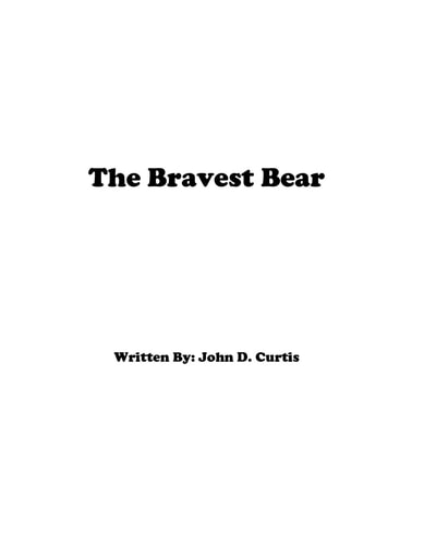 The Bravest Bear