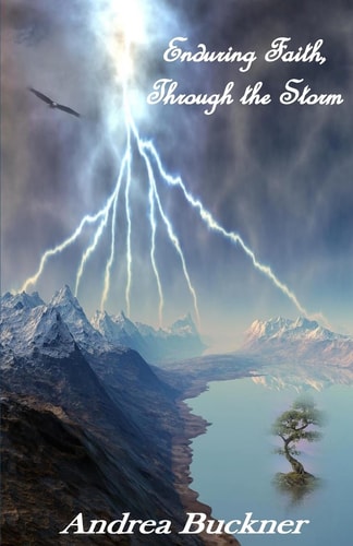 Enduring Faith, Through the Storm