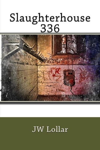 Slaughterhouse 336